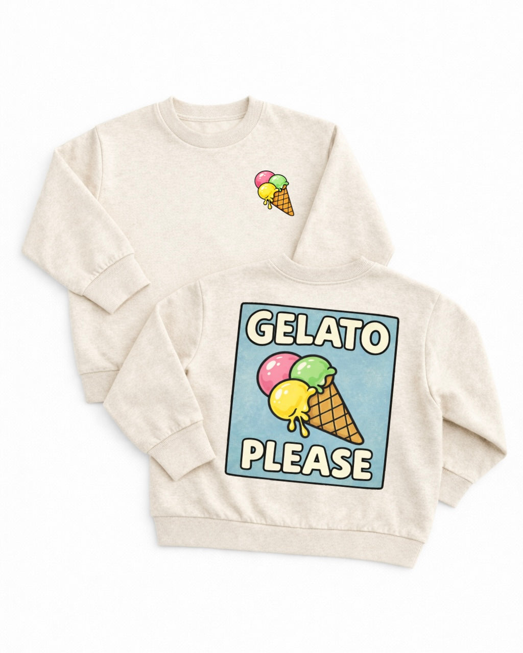 Gelato Please Sweatshirt